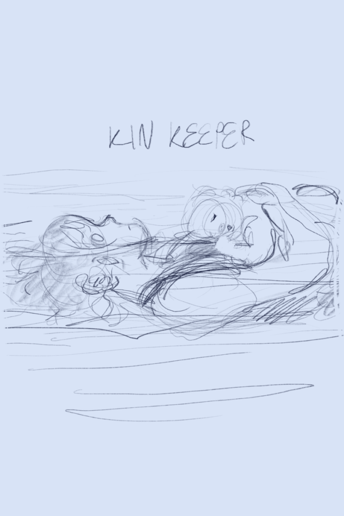 Kin Keeper Cover Sketch